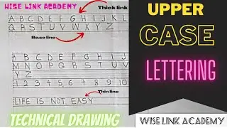 LETTERING IN TECHNICAL DRAWING (upper case)