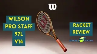 Обзор теннисной ракетки Wilson Pro Staff 97L v14