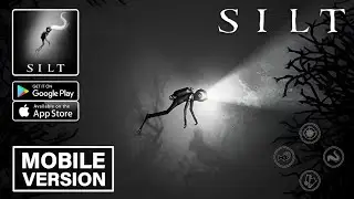 SILT | Snapbreak | Gameplay | Mobile Game | Adventure Game|