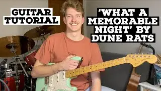 HOW TO PLAY ' WHAT A MEMORABLE NIGHT' BY DUNE RATS (HD)
