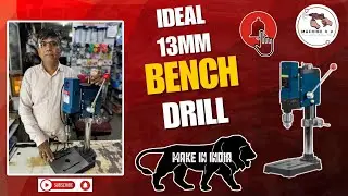 BENCH DRILL MACHINE  STAND DRILL MACHINE