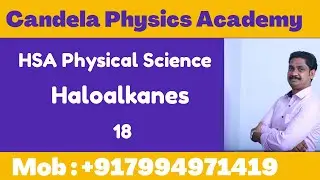HSA Physical Science online coaching|Haloalkanes|Nucleophilic substitution reaction|18