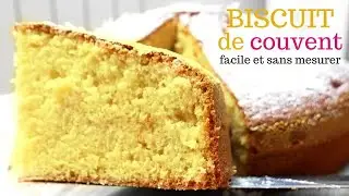 G&acirc;teau moelleux fa&ccedil;on grand-m&egrave;re (sans balance) : recette facile et inratable