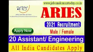ARIES Recruitment 2021|  20 Personal Assistant/ Engineering | Apply Online #JOB #RECRUITMENT #CAREER