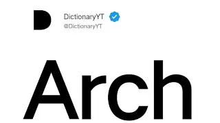 Arch Meaning in English