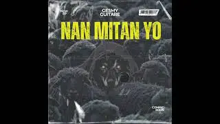 Mwen nan mitan yo Gesmy guitare ft Ebeatz 