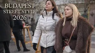 Budapest Street Fashion 2026 ❄️ Winter Style Trends