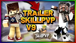 SKILLPVP V9 EPISODE 0 : TRAILER + REACTION (avec 3DMAX)