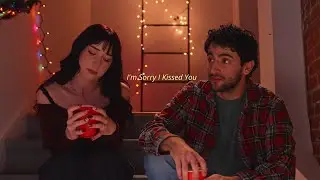 I'm Sorry I Kissed You - Short Film