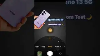 Oppo Reno 13 Camera Test 💥 Moon Zoom Test Review 🌕 #opporeno13 #opporeno135g #opporenoseries #oppo