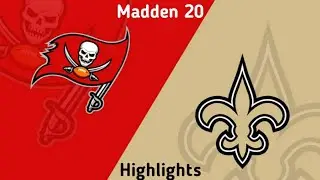 Tampa Bay Buccaneers Vs New Orleans Saints Madden 20 Highlights!