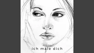 Ich male dich