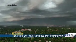 Recapping last year's intense rain and windstorm that slammed Lincoln