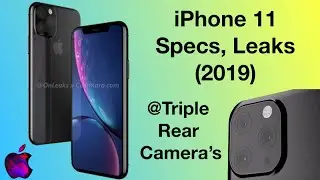 iPhone 11 official Specs, features, leaks, rumours, full details and price (2019)