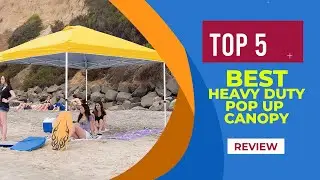 Top 5 Best Heavy Duty Pop Up Canopies to Buy in 2025 | Reviews | Best Outdoor Canopies Pop Up
