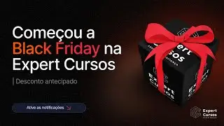 Começou a Black Friday na Expert Cursos