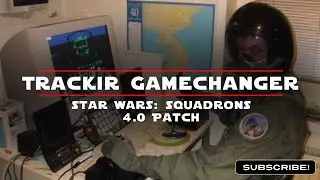 STAR WARS SQUADRONS: TrackIR is a gamechanger / 4.0 Patch