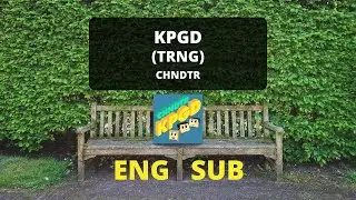 KPGD (TRNG) | CHNDTR [English/Filipino Lyrics]