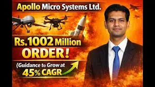 Apollo Micro System Ltd Wins ₹1002 Million Defence Order|45% CAGR Growth Guidance|Multibagger Stock?