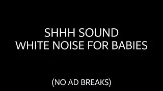 White Noise Baby Sleep Aid 🌛 Shhh Sound for Peaceful All-Night Rest 🍼