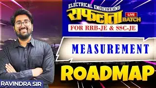 Roadmap of Measurement and Transducer |सफलता Batch || RRB JE and SSCJE