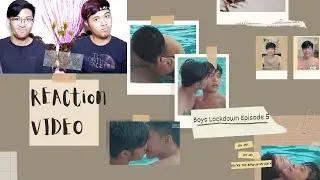 Sweet Imagination | Boys Lockdown Episode 5 Reaction Video | Pinoy BL Series