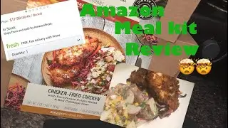 Amazon Meal Kit Review