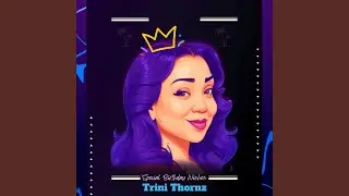 Happy Birthday Trini