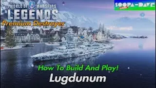Lugdunum World Of Warships Legends Guide