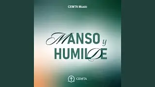 Manso y Humilde