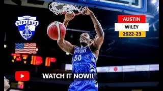 🇺🇸 Austin Wiley(오스틴 와일리) ✭ Neptunas Klaipeda ✭ 2022-23 Best Games&Full Highlights