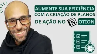 Plano de Ação no Notion: Organize Metas e Turbine a Gestão do Seu Pequeno Negócio