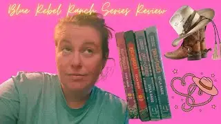 Blue Rebel Ranch Series Review #booktube #review #lylasage #bluerebelranchseries #cowboyromance