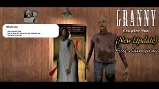 Granny Chapter Two (New Update) 1.2.4 Full Gameplay + with Glitch 🎮🎮#granny #granny2 #horrorgaming