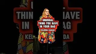What unusual thing do you have in your bag? From Kelowna, Canada 23.4.25.  #sarahmillican #standup
