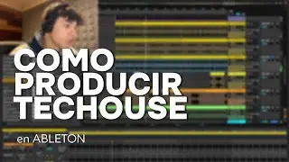COMO PRODUCIR TECHOUSE | TRACK que FIRME con SELLO