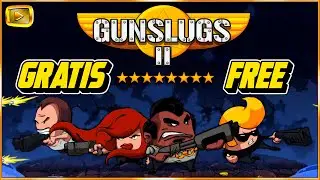 🎁Gunslugs 2 GRATIS / FREE 💀 Acci&oacute;n Retro