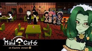 Maid Cafe on Electric Street (Part 6/7)