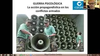 Guerra psicológica: la acción propagandística en los conflictos armados por Miguel Candelas Candelas