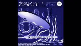 &Aacute;skell - Space is the place