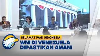Venezuela Memanas, Kemlu RI Pastikan WNI Aman - [Selamat Pagi Indonesia]