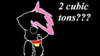 2 Cubic Tons!!.wmv