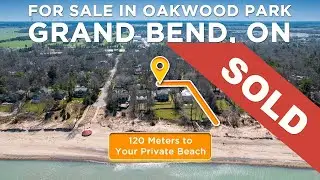 SOLD: Oakwood Park in Grand Bend 4 Bedroom 4 Season Home 1 MIN WALK TO SANDY PRIVATE BEACH