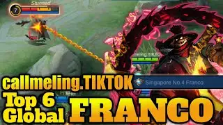 Best Gameplay Franco 2021 | Top Global Franco by callmeling TIKTOK - Mobile Legends