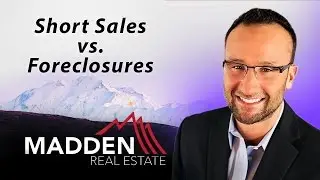 Alaska Real Estate Agent: Short sales vs. foreclosures