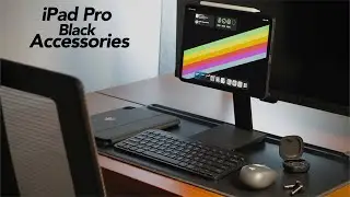 My Favorite iPad Pro Accessories - Black Edition