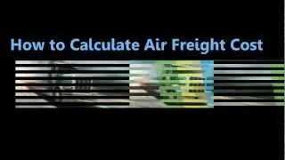 How to Calculate Air Freight Cost