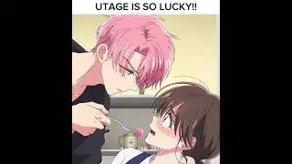 Utage Is so Lucky 😍❤️ Tamon's B-Side #anime #shorts