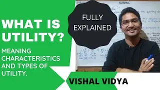 What is utility?|| Meaning  of utility?||characteristics,features of utility