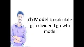 rb Model to calculate g in dividend growth model